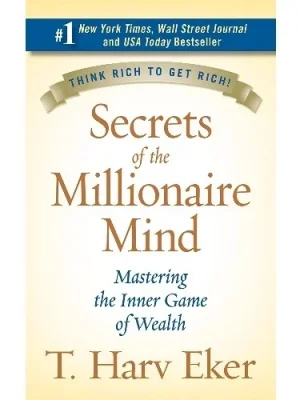 Secrets Of The Millionaire Mind